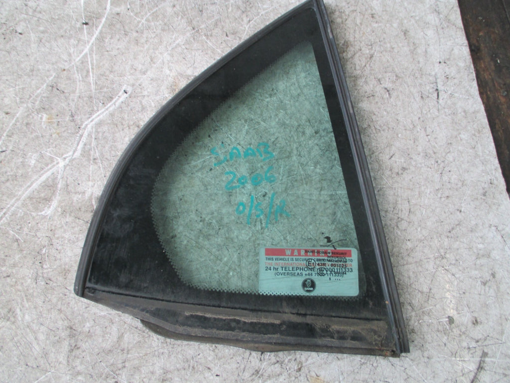 SAAB 9-3 2006 MK2 OSR REAR DRIVER SIDE QUARTER WINDOW GLASS E143R001025