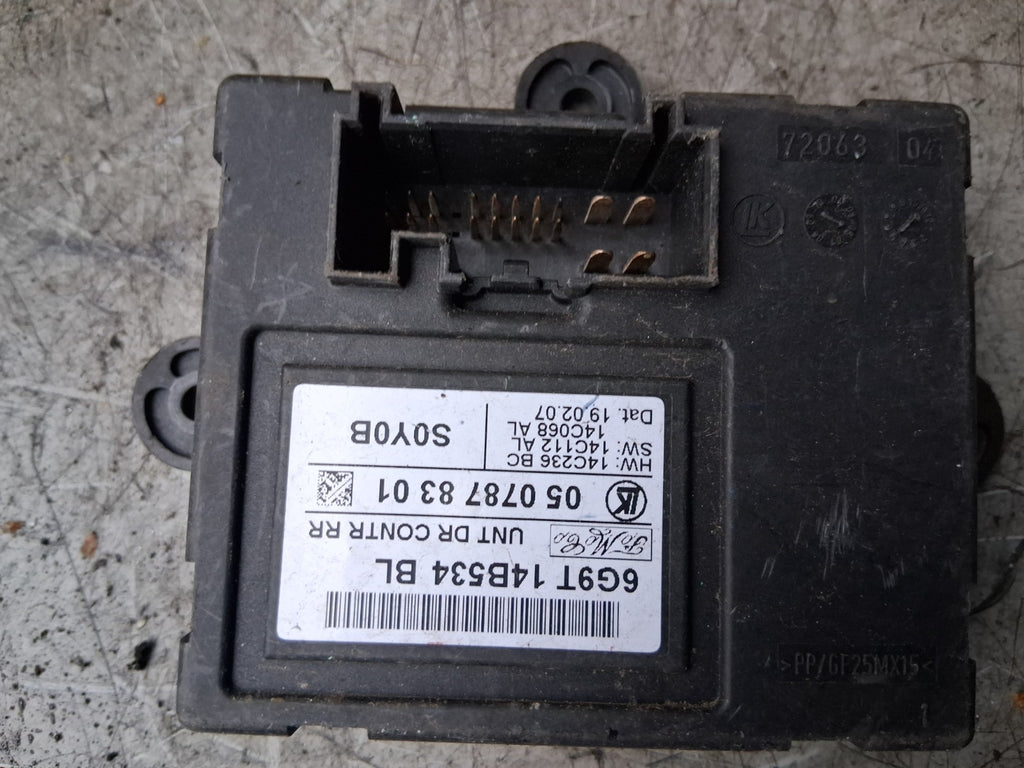 2007 FORD S MAX OSR DRIVER SIDE REAR RIGHT DOOR CONTROL MODULE 6G9T14B534BL