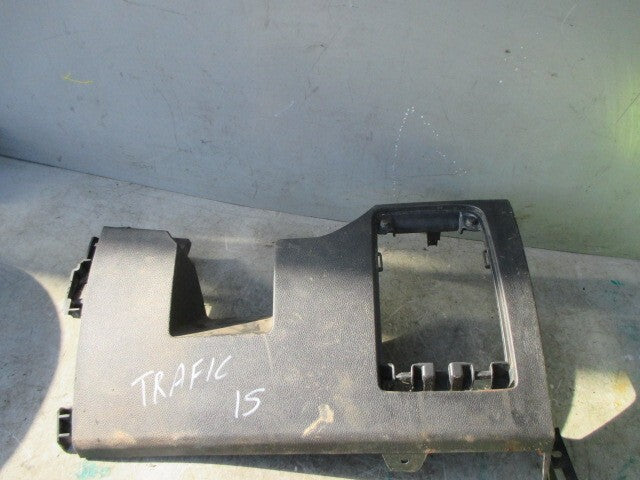 2015 RENAULT TRAFIC X82 MK2 DRIVER SIDE LOWER DASHBOARD TRIM 681088690R