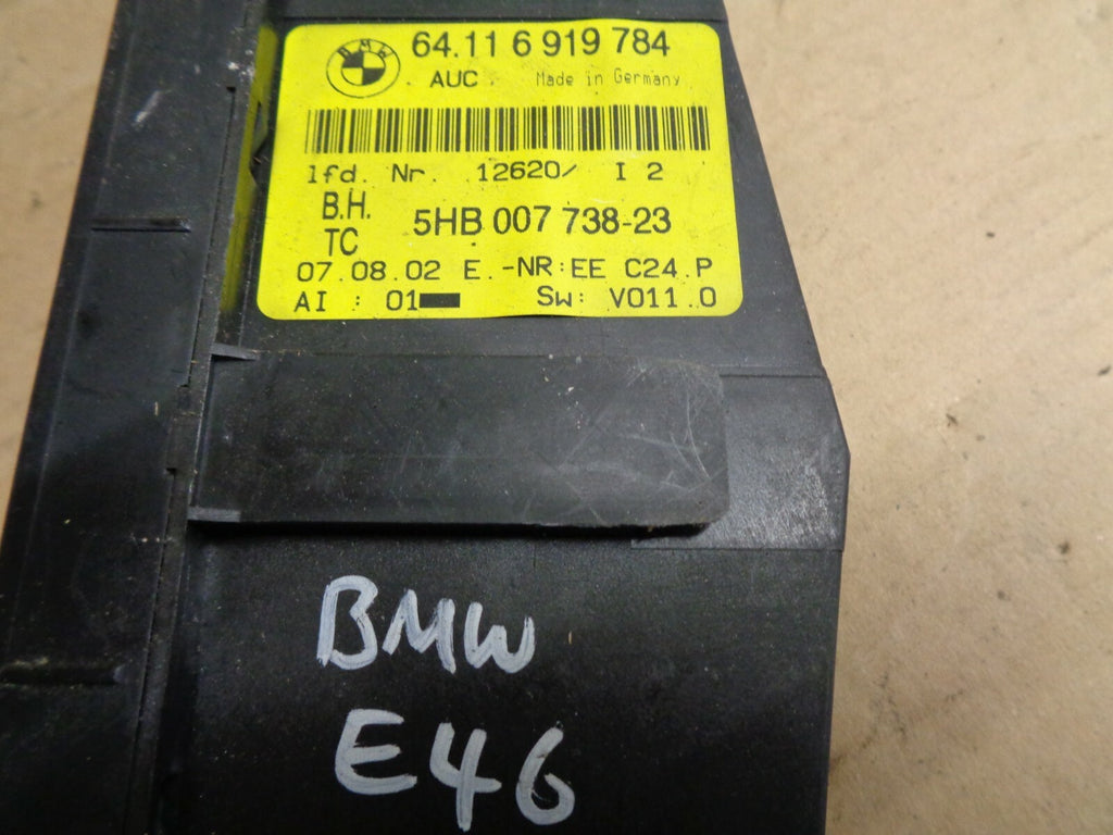 BMW 3 SERIES E46 2002 HEATER CLIMATE CONTROL SWITCH PANEL 64116919784