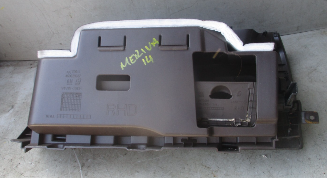2014 VAUXHALL MERIVA B PASSENGER SIDE GLOVEBOX 460029937