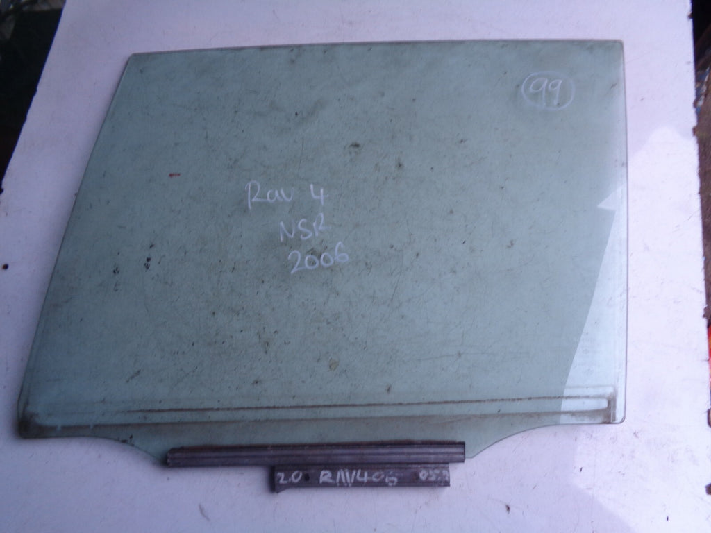 TOYOTA RAV 4 NSR PASSENGER SIDE REAR DOOR WINDOW GLASS