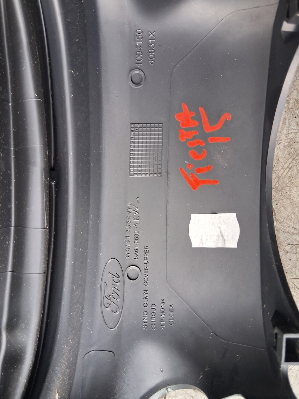 FORD FIESTA MK8 2015 STEERING COLUMN UPPER SHROUD COVER TRIM 8A613530